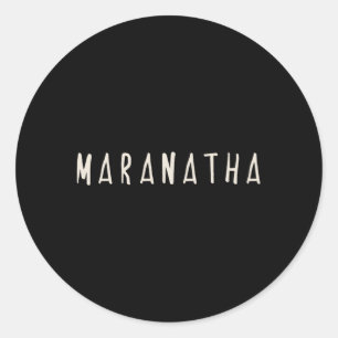 Pegatina Redonda Maranatha Christian