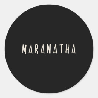 Pegatina Redonda Maranatha Christian