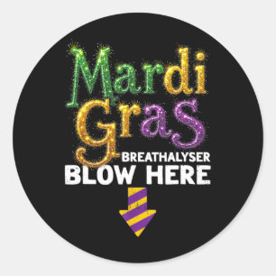 Pegatina Redonda Mardi Gras Breathalyzer Blow Acá Divertidos Hombre
