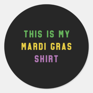 Pegatina Redonda Mardi Gras Gracioso Fiesta Un Regalo Único De Nuev