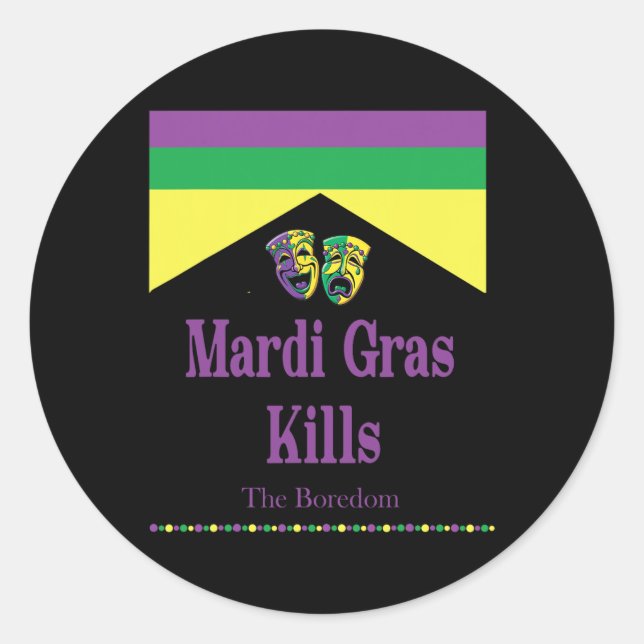 Pegatina Redonda Mardi Gras mata al burdo (Anverso)