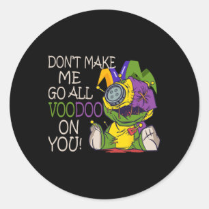 Pegatina Redonda Mardi Gras traje para mujer no me haga ir todo V