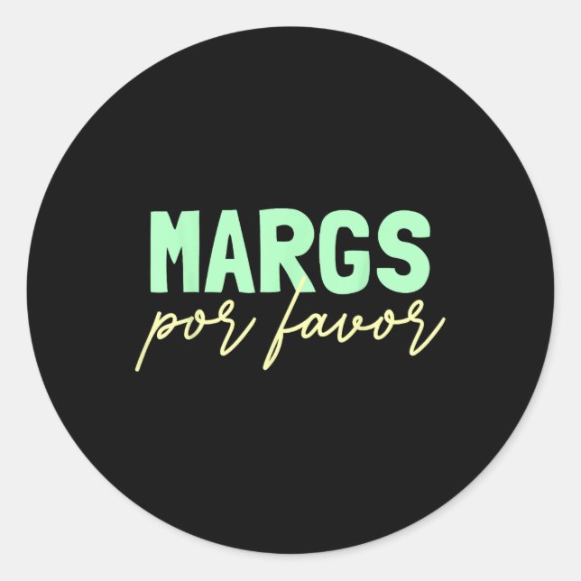 Pegatina Redonda Margs Por Favor Margarita Lover Fiesta Margs Por F (Anverso)