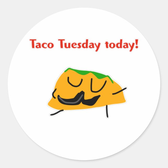 Pegatina Redonda Martes de Taco hoy! (Anverso)
