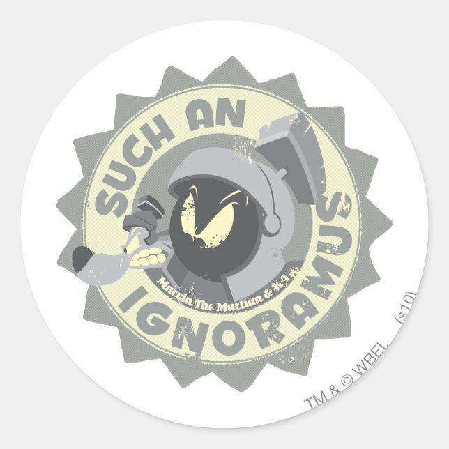 Pegatina Redonda MARVIN EL MARTIAN™ Un Ignoramo así (Anverso)