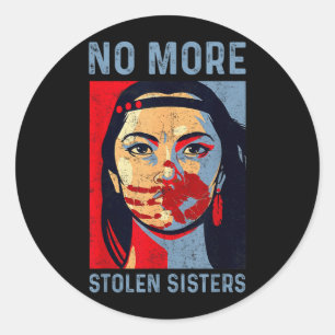 Pegatina Redonda Más Hermanas Robadas Mmiw Justicia Indígena Nativa