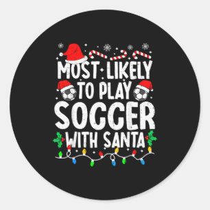 Pegatina Redonda Más Probable De Jugar Fútbol Con Santa Camiseta A