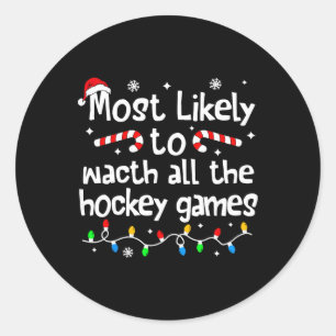 Pegatina Redonda Más Probable De Ver Todos Los Partidos De Hockey N