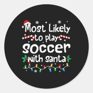 Pegatina Redonda Más Probable Que Juegue Fútbol Con Santa Navidad M