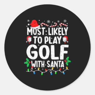 Pegatina Redonda Más Probable Que Juegue Golf Con Santa Divertido P