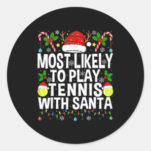 Pegatina Redonda Más Probable Que Juegue Tenis Con Santa Divertido