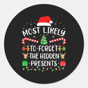 Pegatina Redonda Más Probable Que Olvide Los Regalos Ocultos Coinci