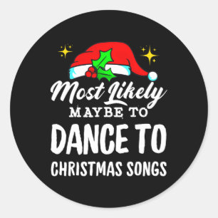Pegatina Redonda Más Probable Quizás Bailar Canciones De Navidad Fe