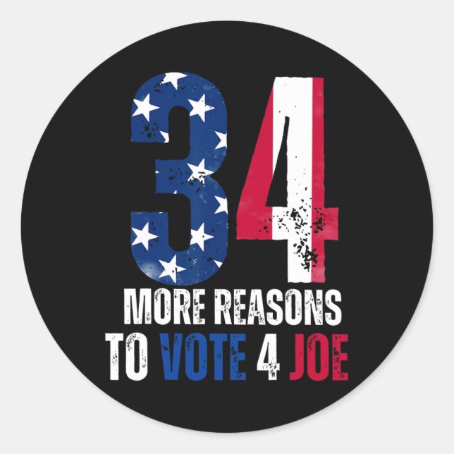 Pegatina Redonda Más Razones Para Votar Por Joe Funny No Felon Por  (Anverso)