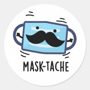 Pegatina Redonda Máscara-tache Funny Máscara Mustache Pun
