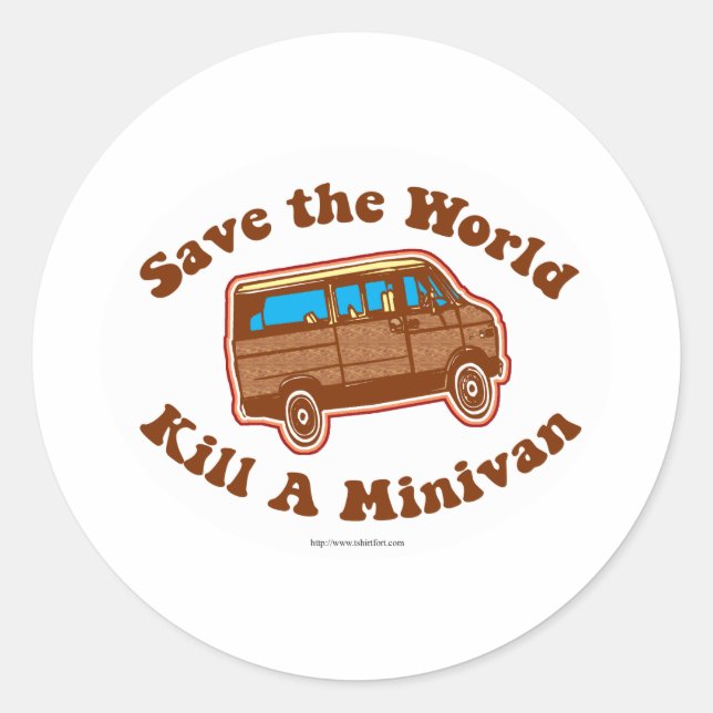 Pegatina Redonda Matar a un minivan (Anverso)