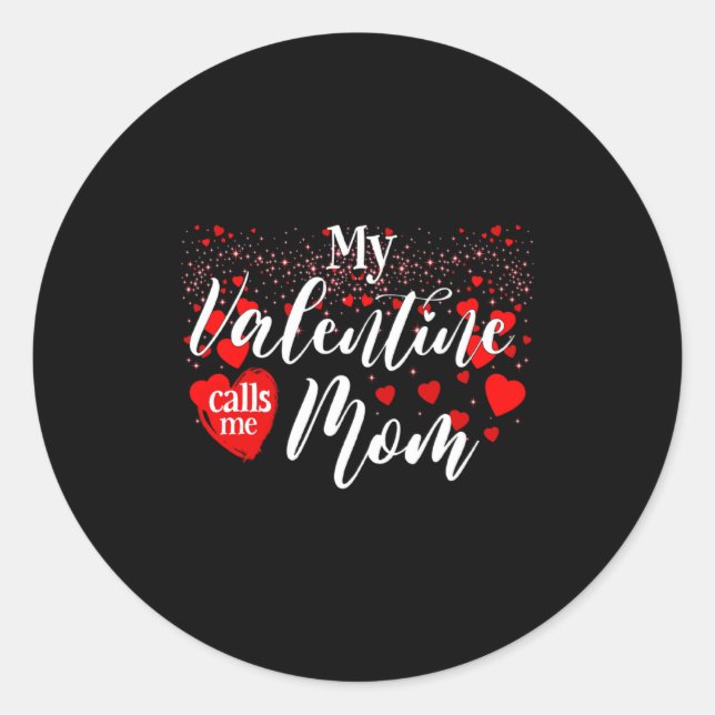 Pegatina Redonda Matching Valentines Day Mother My Valentine Calls  (Anverso)