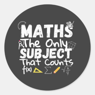 Pegatina Redonda Matemáticas, El Único Asunto Que Cuenta El Imán De