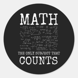 Pegatina Redonda Matemáticas La Única Asignatura Que Cuenta Profeso