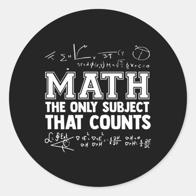 Pegatina Redonda Matemáticas: Los únicos sujetos que cuentan matemá (Anverso)