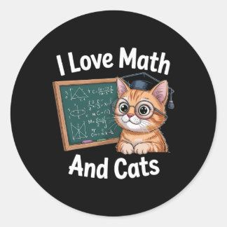 Pegatina Redonda Math Cat Lover Funny Math Teacher I Love Math And