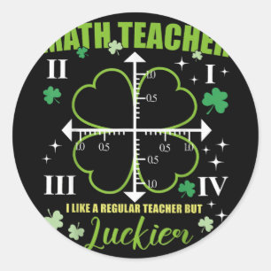 Pegatina Redonda Math Teacher Like Regular Luckier St Patricks Day