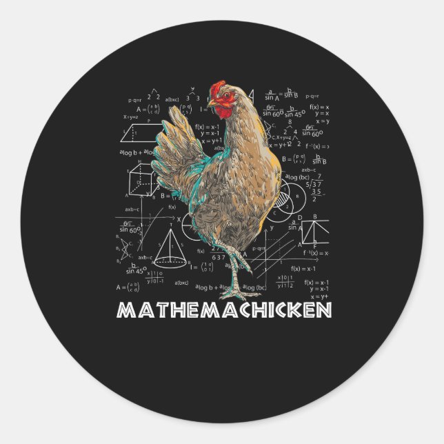 Pegatina Redonda Mathemachicken I Love Chicken Funny Math Lover Mat (Anverso)