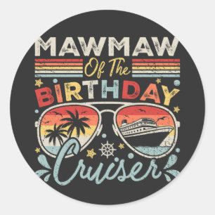 Pegatina Redonda Mawmaw de las vacaciones de crucero de cumpleaños
