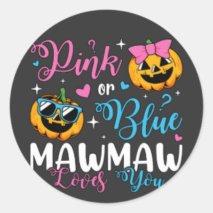 Pegatina Redonda Mawmaw Rosa O Azul Te Ama Calabaza Bebé
