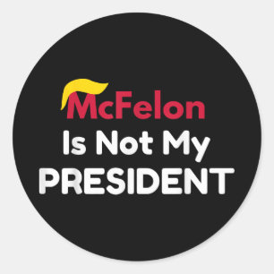 Pegatina Redonda Mcfelon No Es Mi Presidente _1