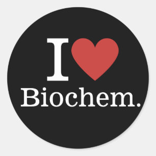 Pegatina Redonda Me ❤️ Biochem... para estudiantes/profesores