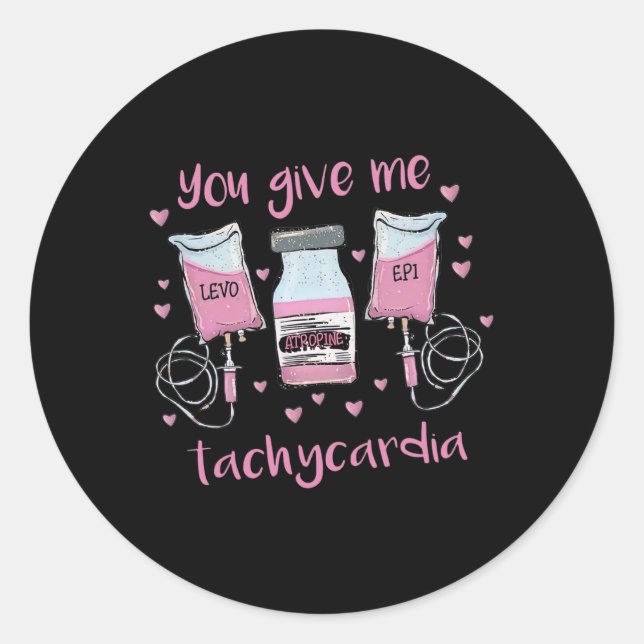 Pegatina Redonda Me Das Tachycardia Fun Icu Enfermera Pink Valenti (Anverso)