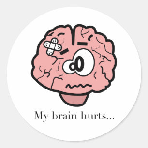 Pegatina Redonda Me duele el cerebro