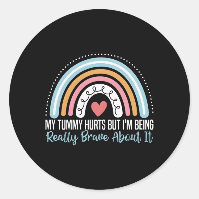 Pegatina Redonda Me Duele La Tumba, Pero Estoy Siendo Realmente Val (Anverso)