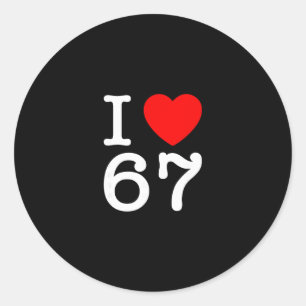 Pegatina Redonda Me encanta 67 67 Seis Siete Meme