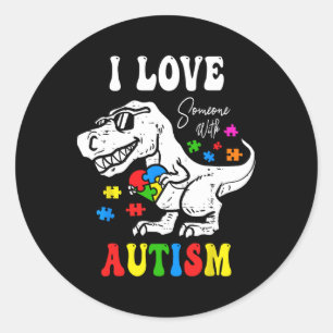 Pegatina Redonda Me Encanta Alguien Con Autismo De Corazón Familiar