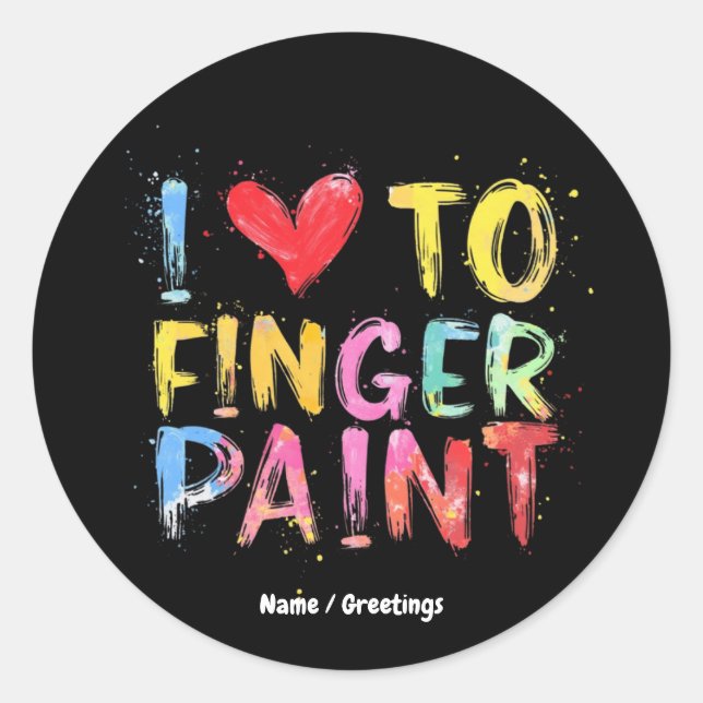 Pegatina Redonda Me Encanta Decirle Paint Cute y Funny Valentine (Anverso)