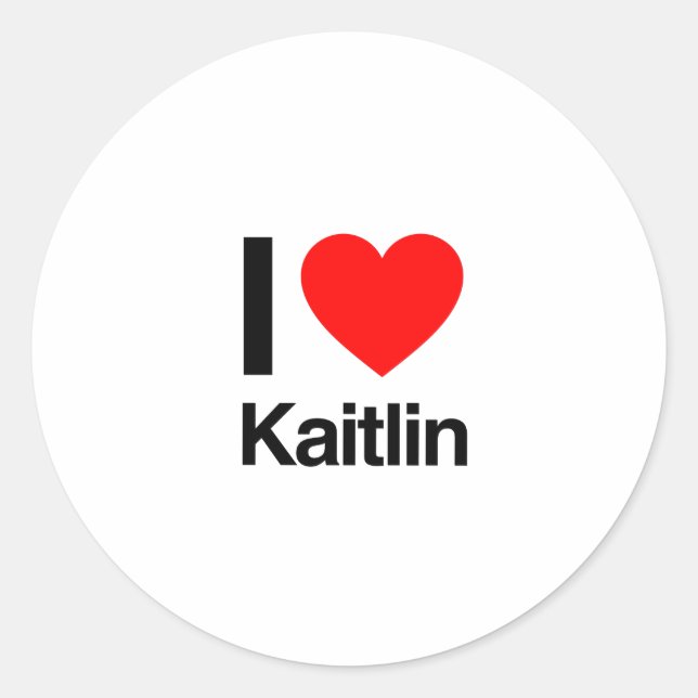 Pegatina Redonda me encanta kaitlin (Anverso)