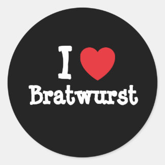 Pegatina Redonda Me encanta la camiseta del corazón de Bratwurst