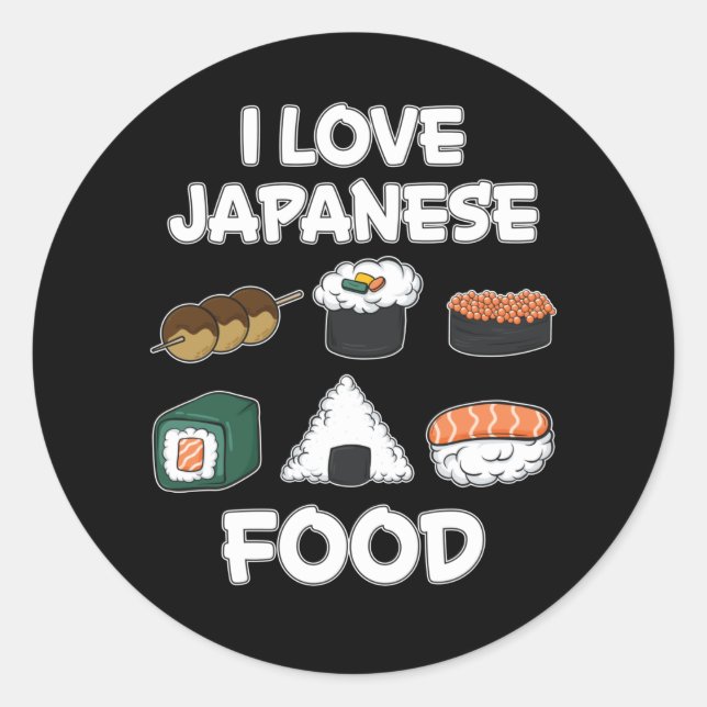 Pegatina Redonda Me encanta la comida japonesa divertida regalo de  (Anverso)