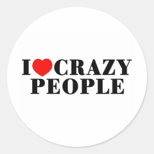 Pegatina Redonda Me Encanta La Gente Loca