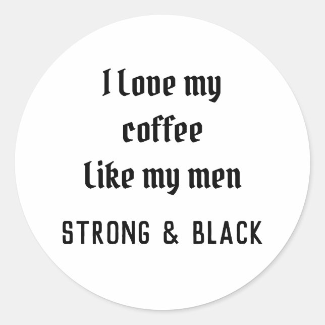 Pegatina Redonda Me encanta mi café (Anverso)