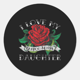 Pegatina Redonda Me Encanta Mi Hija Artista De Tatuajes -