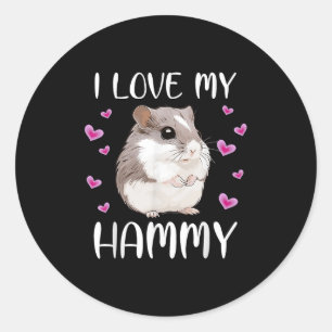 Pegatina Redonda Me encanta mi Mascota de Hammy Cute Chino Enano Ha