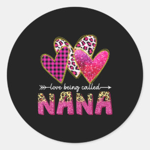 Pegatina Redonda Me encanta que me llamen nana abuela valentín madr