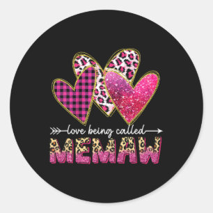 Pegatina Redonda Me Encanta Ser Llamada Abuela Memaw Madre Valentin