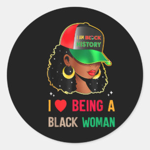 Pegatina Redonda Me Encanta Ser Una Mujer Negra Mes De Historia Neg