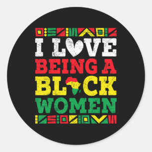 Pegatina Redonda Me encanta ser una mujer negra Mes de la historia
