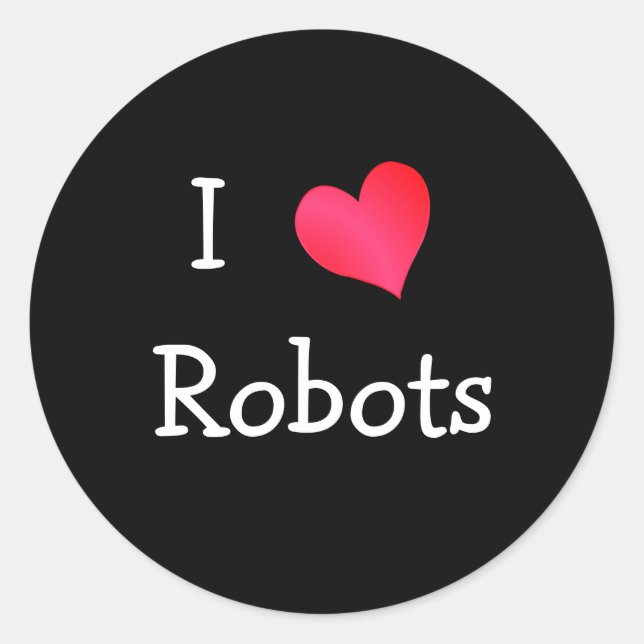 Pegatina Redonda Me encantan los robots (Anverso)