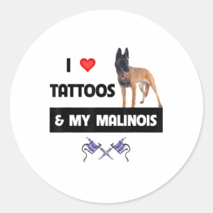 Pegatina Redonda Me Encantan Los Tatuajes Y Mi Padre Perro Belga Ma